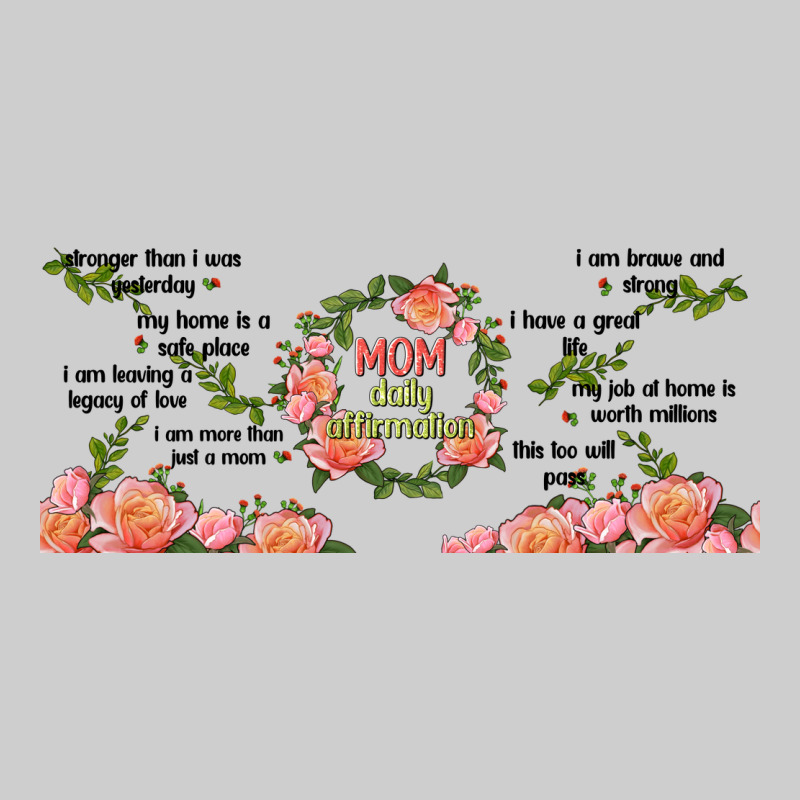 Mom Daily Affirmation Premium Tee by TumblerDesignByShophia | Teevron