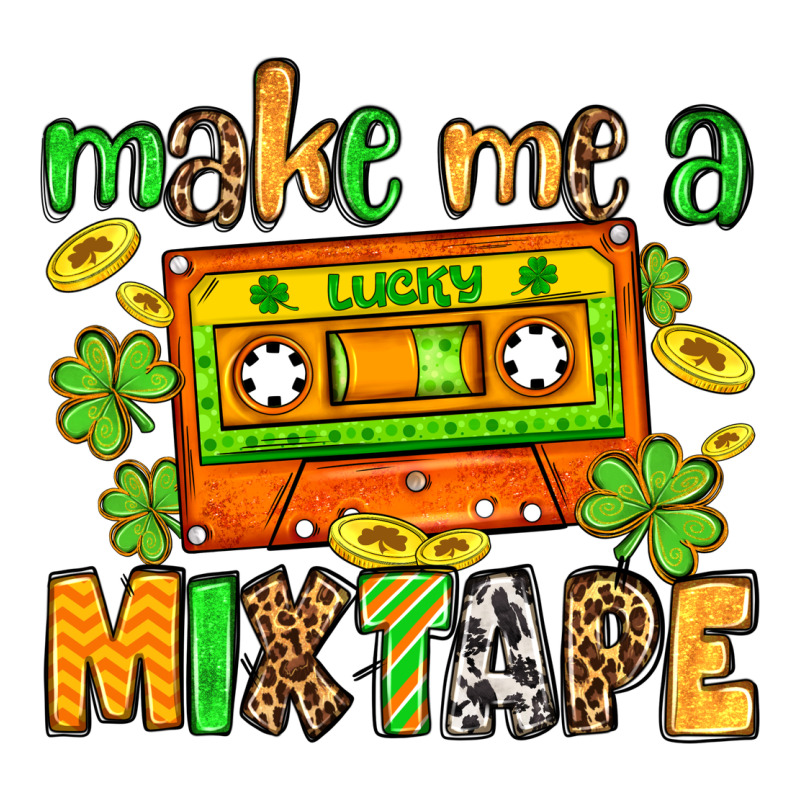 Make Me A Mixtape St. Patrick's Day Urban Heavy Tee by OliviaCreatesArt | Teevron