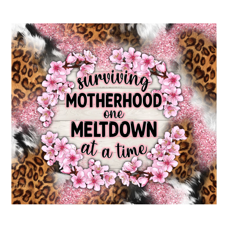 Surviving Motherhood One Meltdown At The Time Premium Tee by TumblerDesignByShophia | Teevron