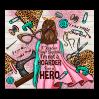 I Rescue Craft Supplies I'm Not A Hoarder I'm Hero Premium Tee | Teevron