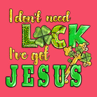I Dont Need Luck I Have Got Jesus Premium Sweatshirt | Teevron