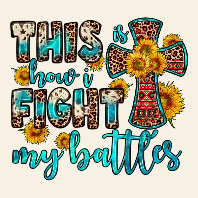 This Is How I Fight My Battles Vintage Tee by OliviaCreatesArt | Teevron