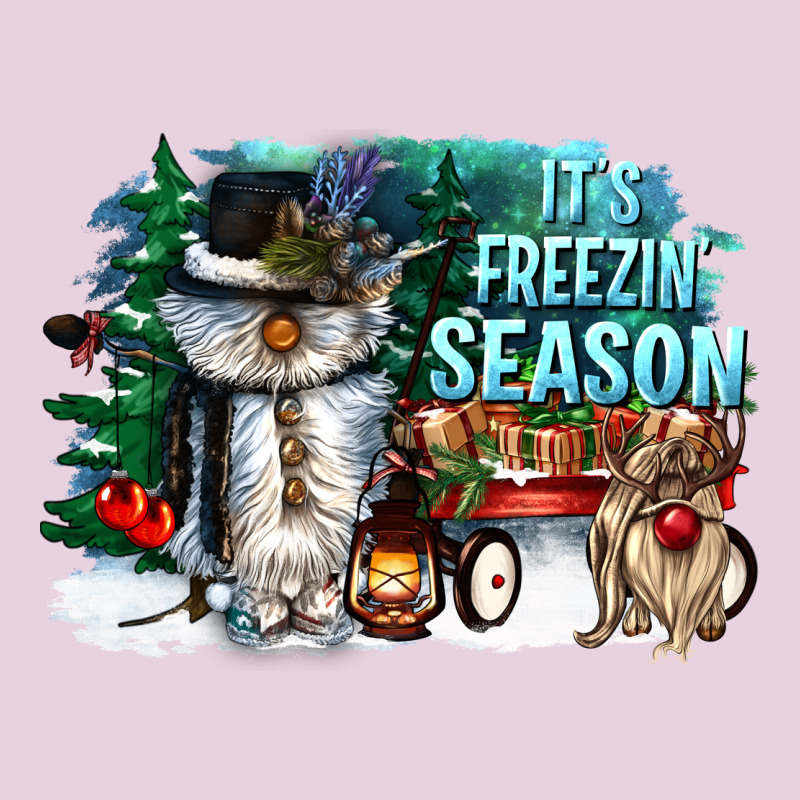 Its Freezin Season Ladies Tee by CowGirlArtShop | Teevron