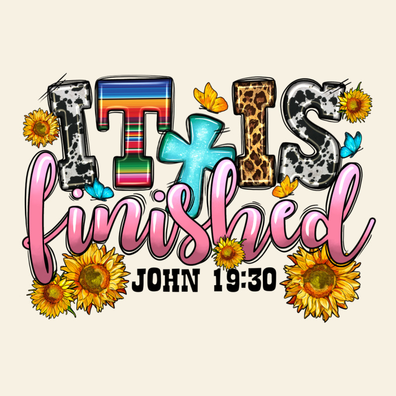 It Is Finished John 19 30 Vintage Tee by OliviaCreatesArt | Teevron