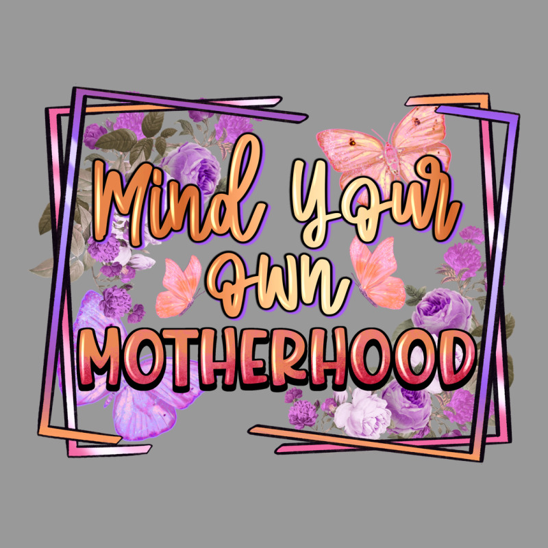 Mind Your Motherhood Vintage Hoodie by FaDigitalArtStudio | Teevron