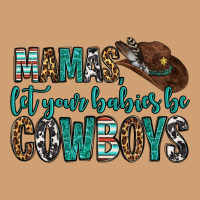 Mama's Let Your Babies Be Cowboys Vintage Tee | Teevron