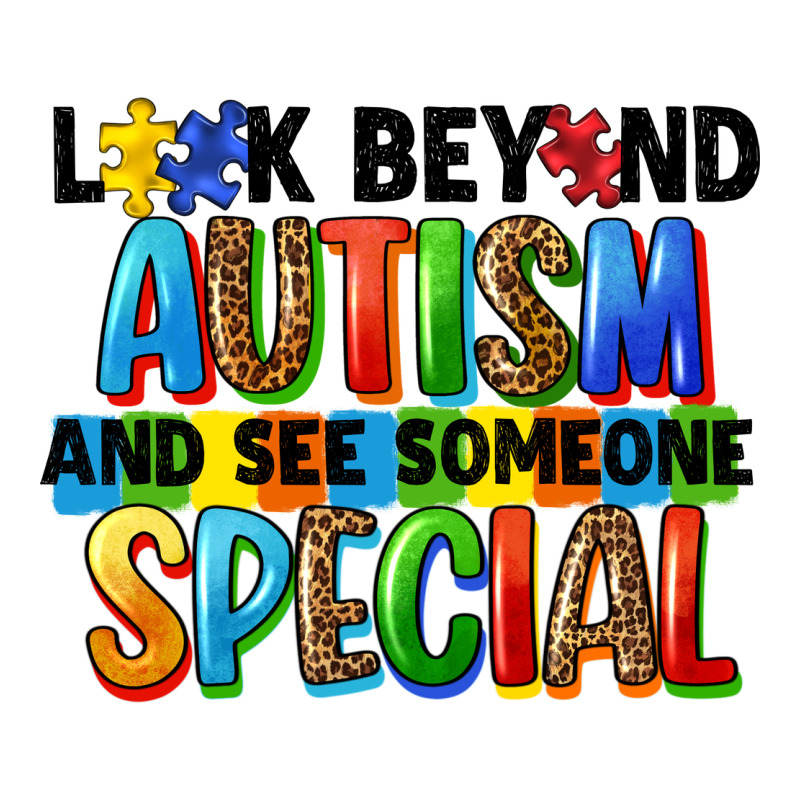 Look Beyond Autism And See Someone Special Long Sleeve Tee by FaDigitalArtStudio | Teevron