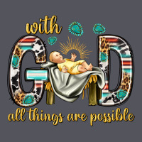 With God All Things Are Possible With Baby Jesus Bbs Vintage Hoodie | Teevron