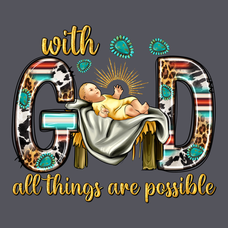 With God All Things Are Possible With Baby Jesus Bbs Vintage Hoodie by BundleAndBundleShop | Teevron