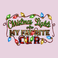 Christmas Lights Are My Favorite Color Ladies Tee | Teevron