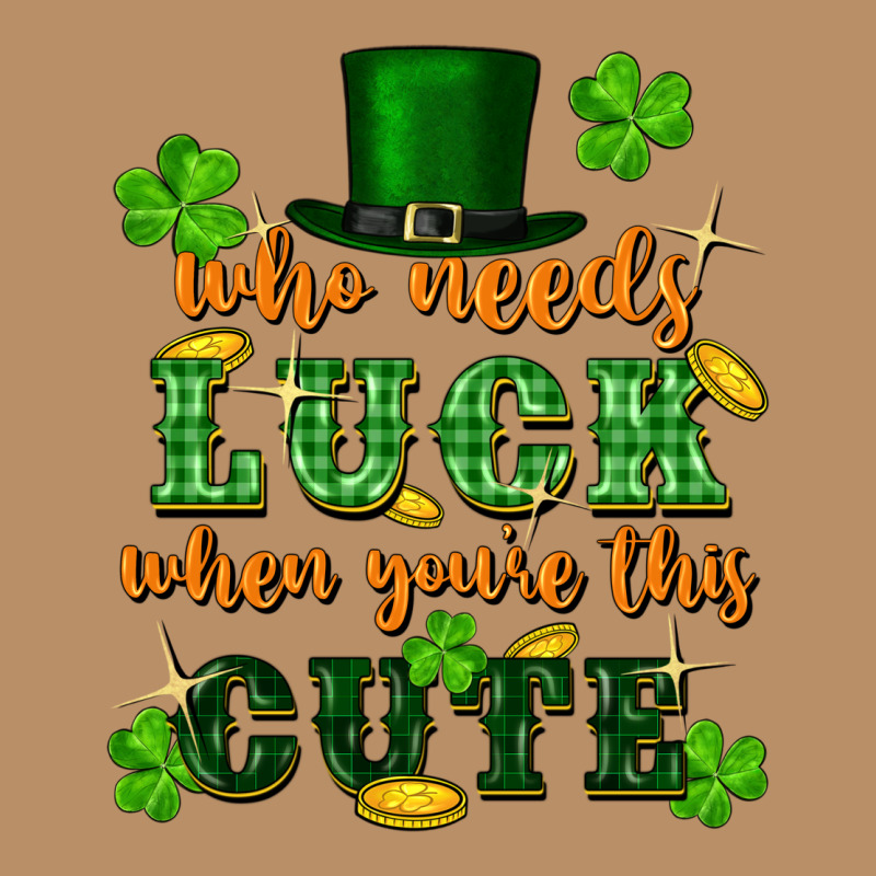Who Needs Luck When Youre This Cute St Patricks Vintage Hoodie by FaDigitalArtStudio | Teevron