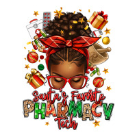 santas favorite pharmacy tech afro messy bun | Teevron