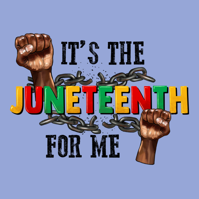 Its The Juneteenth For Me Classic Tee by CowGirlArtShop | Teevron