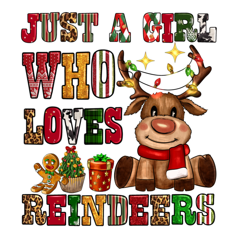 Just A Girl Who Loves Reindeers Ladies Tee by CowGirlArtShop | Teevron