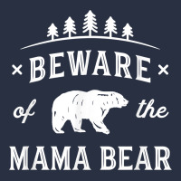 Beware Mama Bear Mom Protect Strong Mother Graphic Clip Art T Shirt Heavyweight Sweatshirt | Teevron