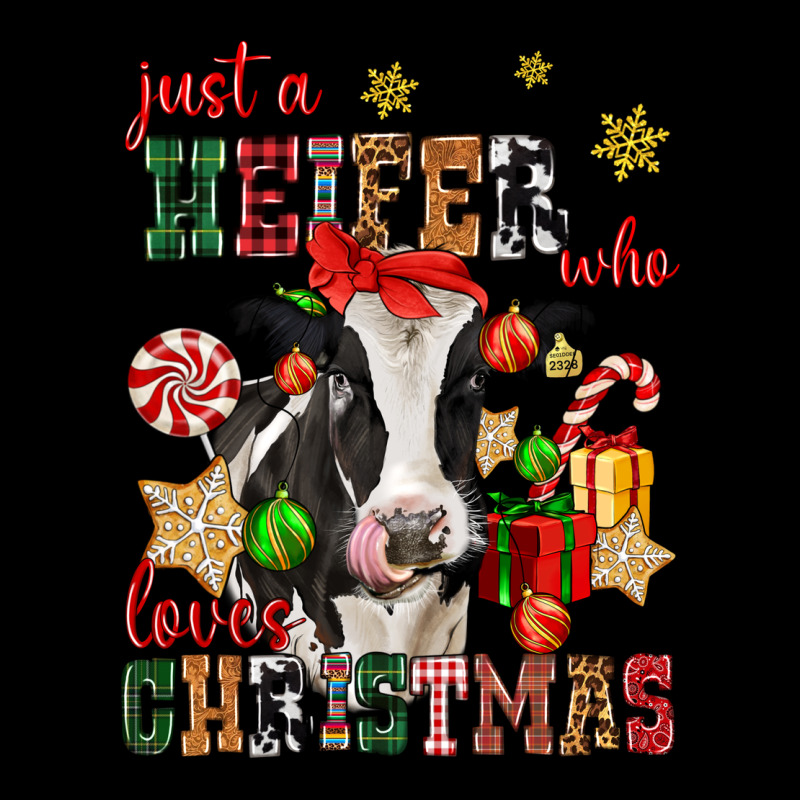 Just A Heifer Who Loves Christmas Cow Ladies Tee by CowGirlArtShop | Teevron