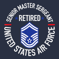 Senior Master Sergeant Retired Air Force Retirement Gifts T Shirt Heavyweight Sweatshirt | Teevron