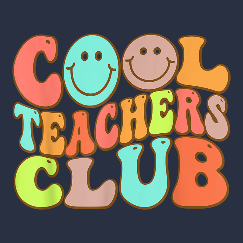 Cool Teachers Club Funny Smile Teachers Club Squad T Shirt Heavyweight Sweatshirt by DesignPulse | Teevron