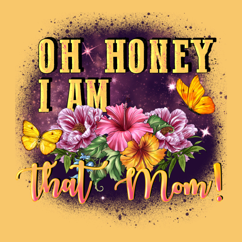Oh Honey I Am That Mom Vintage Hoodie by FaDigitalArtStudio | Teevron