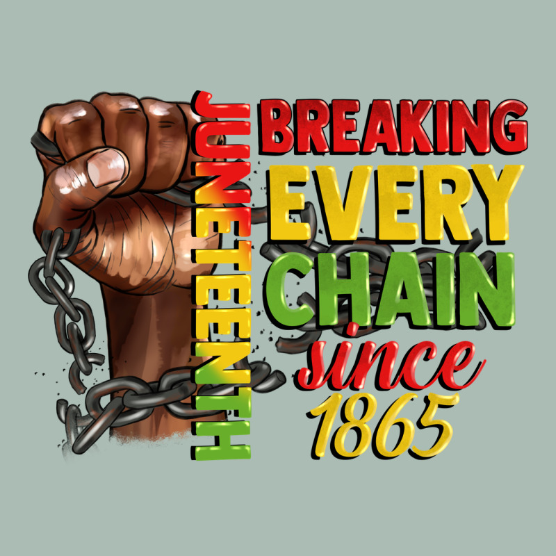 Juneteenth Breaking Every Chain Since 1865 Classic Tee by CowGirlArtShop | Teevron