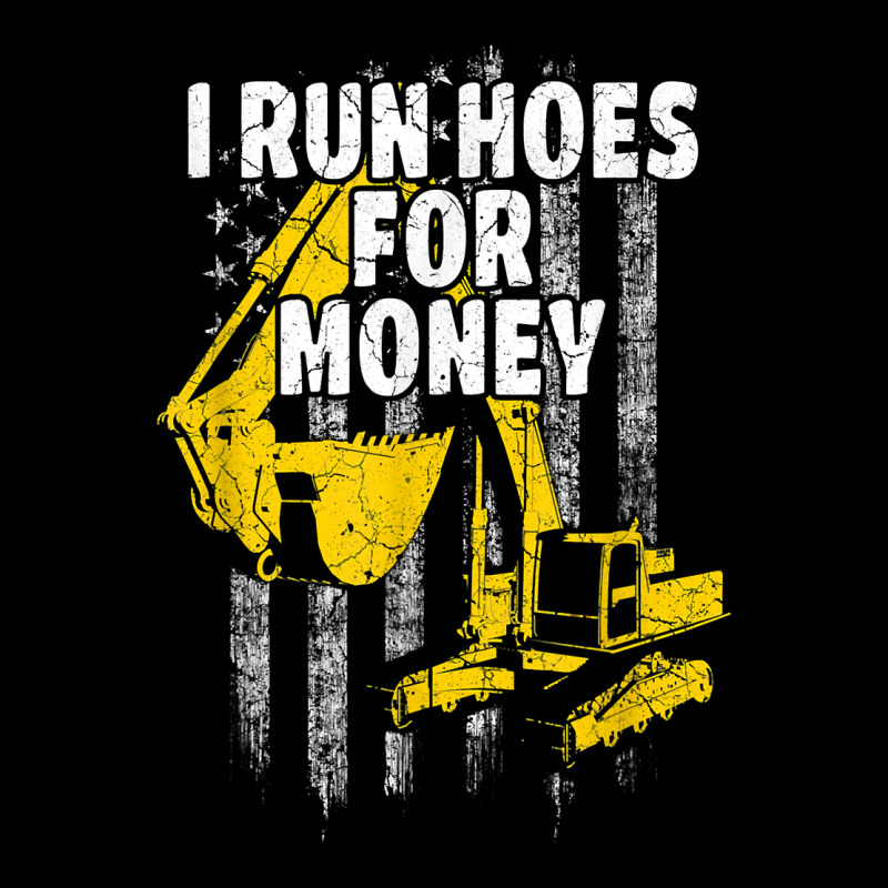 Heavy Equipment Operator I Run Hoes For Money Usa Flag T Shirt Heavyweight Sweatshirt by StudioElite | Teevron