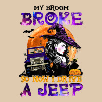 My Broom Broke So Now I Drive A J.e.e.p Witch Halloween T Shirt Heavyweight Sweatshirt | Teevron