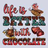Life Is Better With Chocolate Premium Sweatshirt | Teevron