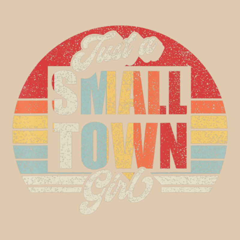 Limited Edition Retro Vintage Just A Small Town Girl Heavyweight Sweatshirt by ArtMosaic | Teevron