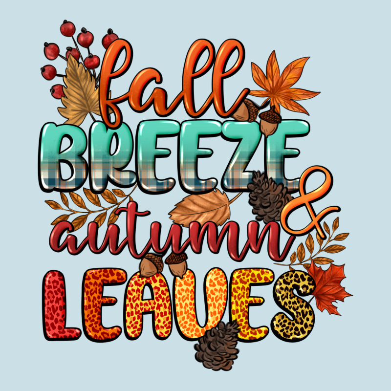 Fall Breeze And Autumn Leaves Ladies Tee by CowGirlArtShop | Teevron