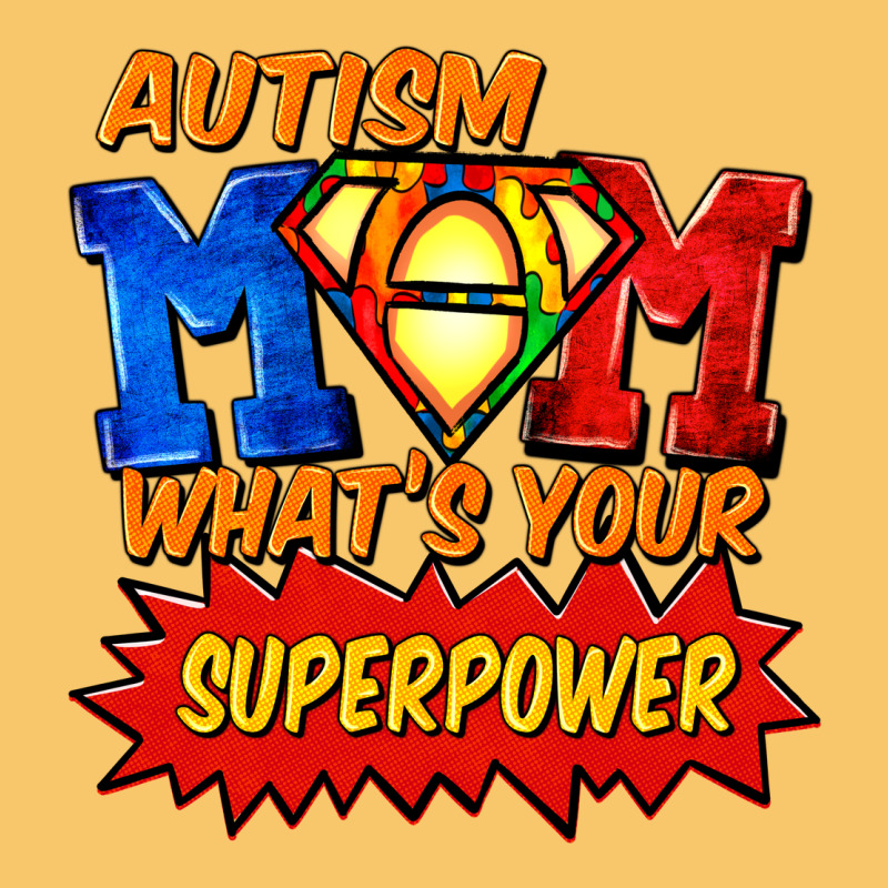 Autism Mom What's Your Superpower Mother's Day Vintage Hoodie by FaDigitalArtStudio | Teevron