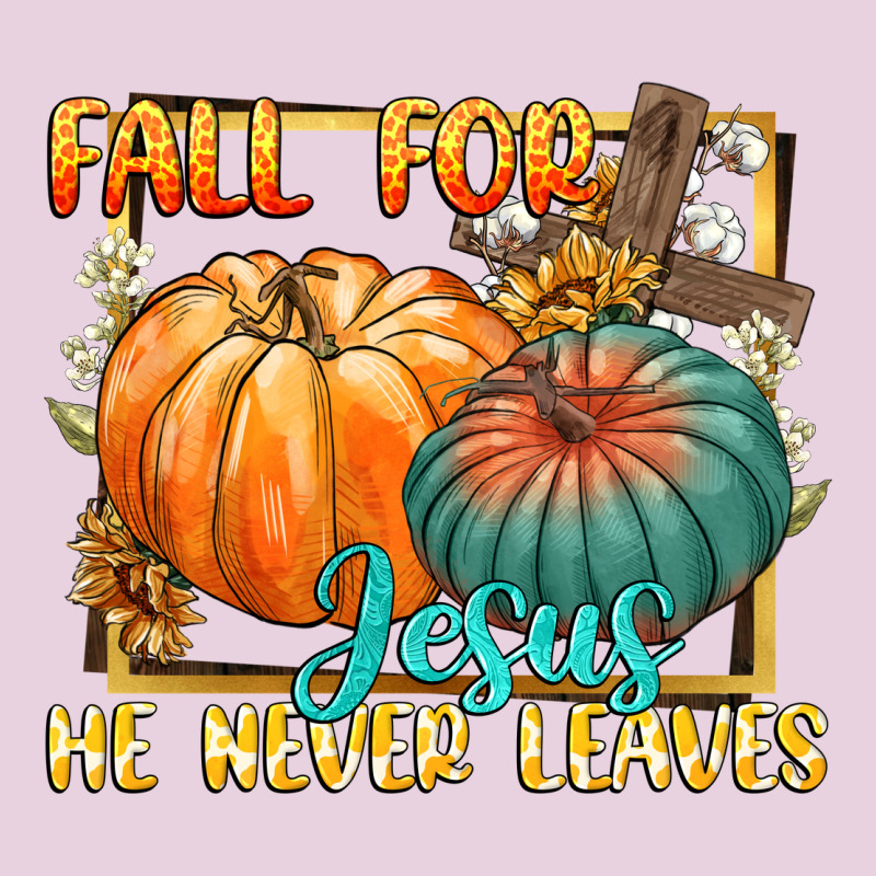 Fall For Jesus He Never Fails Ladies Tee by CowGirlArtShop | Teevron