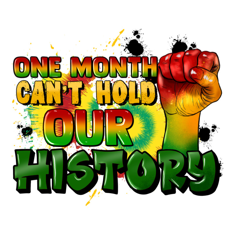 One Month Cant Hold Our History Classic Tee by CowGirlArtShop | Teevron