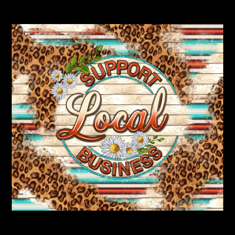 Support Local Business Premium Tee by TumblerDesignByShophia | Teevron