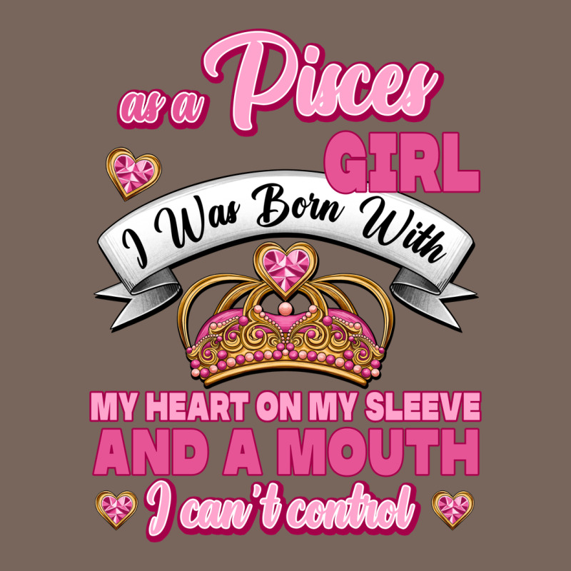As A Pisces Girl I Was Born With My Heart On My Sleeve And A Mouth Premium Hoodie by Jasminsmagicworld | Teevron