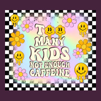 Too Many Kids Not Enough Caffeine Premium Tee | Teevron