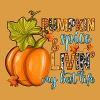 Pumpkin Spice And Livin' My Best Life Urban Heavy Tee | Teevron