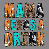 Mama Needs A Drink Vintage Tee | Teevron