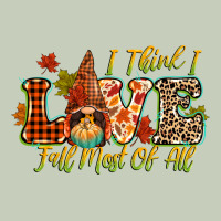 I Think I Love Fall Most Of All Ladies Tee | Teevron