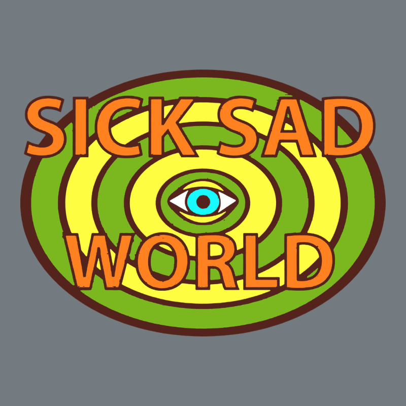 Sick Sad World Heavyweight Sweatshirt by artisFamous | Teevron