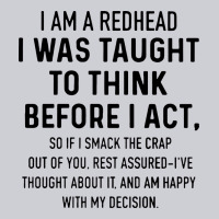 I Am A Redhead I Was Taught To Think Heavyweight Sweatshirt | Teevron
