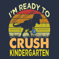 I'm Ready To Crush Kindergarten Dinosaur Back To School Kids T Shirt Heavyweight Sweatshirt | Teevron