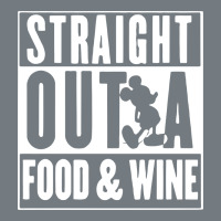 Straight Out A Food And Wine Heavyweight Sweatshirt | Teevron