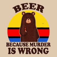 Funny Beer Because Murder Is Wrong For Drinking Men Lover Heavyweight Sweatshirt | Teevron