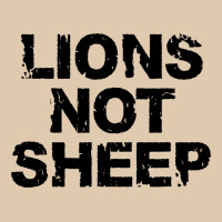 Lions Not Sheep Heavyweight Sweatshirt | Teevron