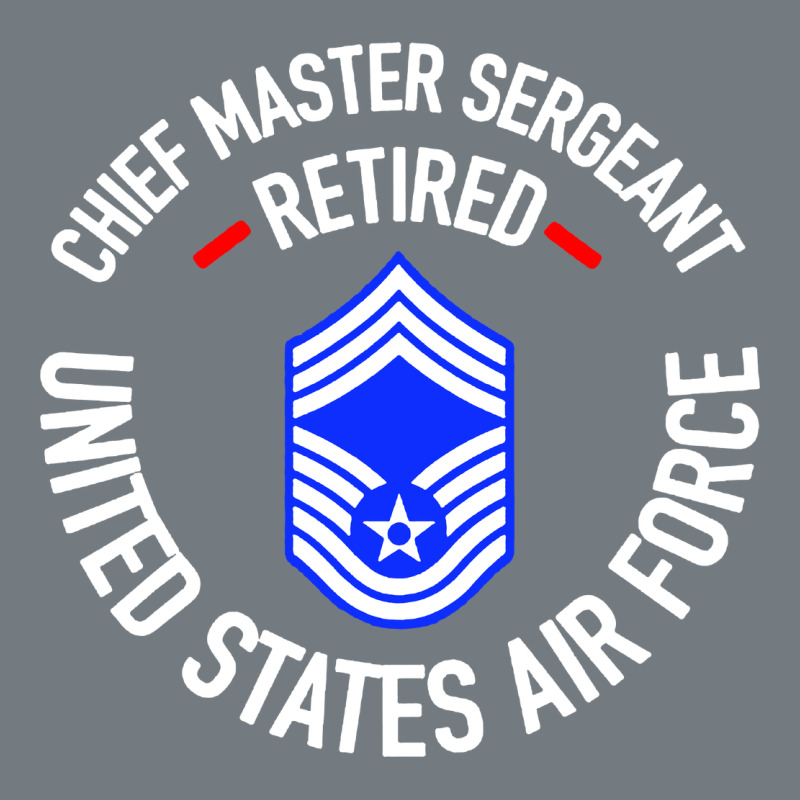 Chief Master Sergeant Retired Heavyweight Sweatshirt by artisFamous | Teevron