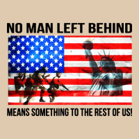 No Man Left Behind Means Something To The Rest Of Us Heavyweight Sweatshirt | Teevron