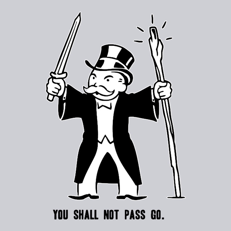 You Shall Not Pass Go Heavyweight Sweatshirt by artisFamous | Teevron