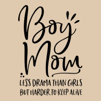 Boy Mom Less Drama Than Girls But Harder To Heavyweight Sweatshirt | Teevron