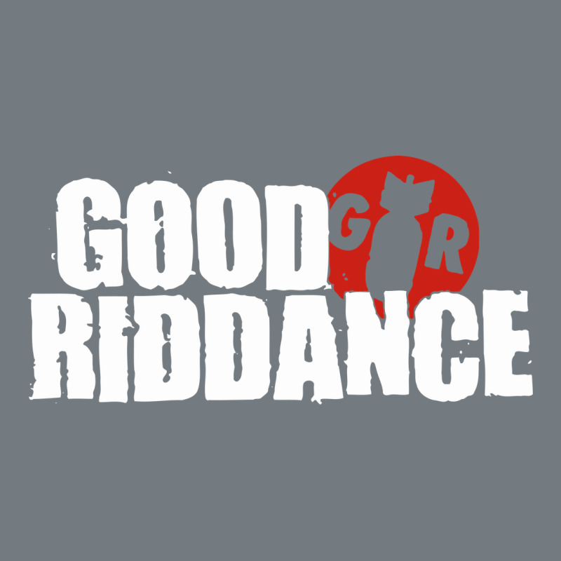 Good Riddance Heavyweight Sweatshirt by artisFamous | Teevron