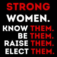Strong Women Know Them Be Them Heavyweight Sweatshirt | Teevron
